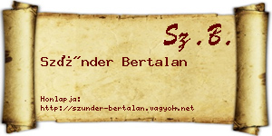 Szünder Bertalan névjegykártya